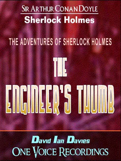Title details for The Adventure of the Engineer's Thumb by David Ian Davies - Available